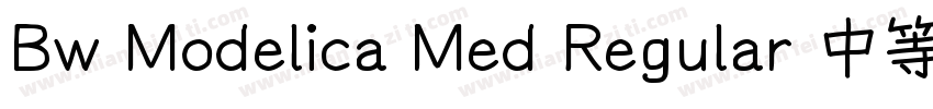 Bw Modelica Med Regular 中等字体字体转换